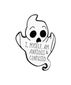 I, Myself, Am Anxious & Confused